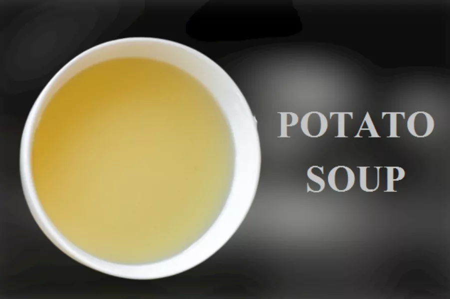 पोटैटो सूप / Potato Soup